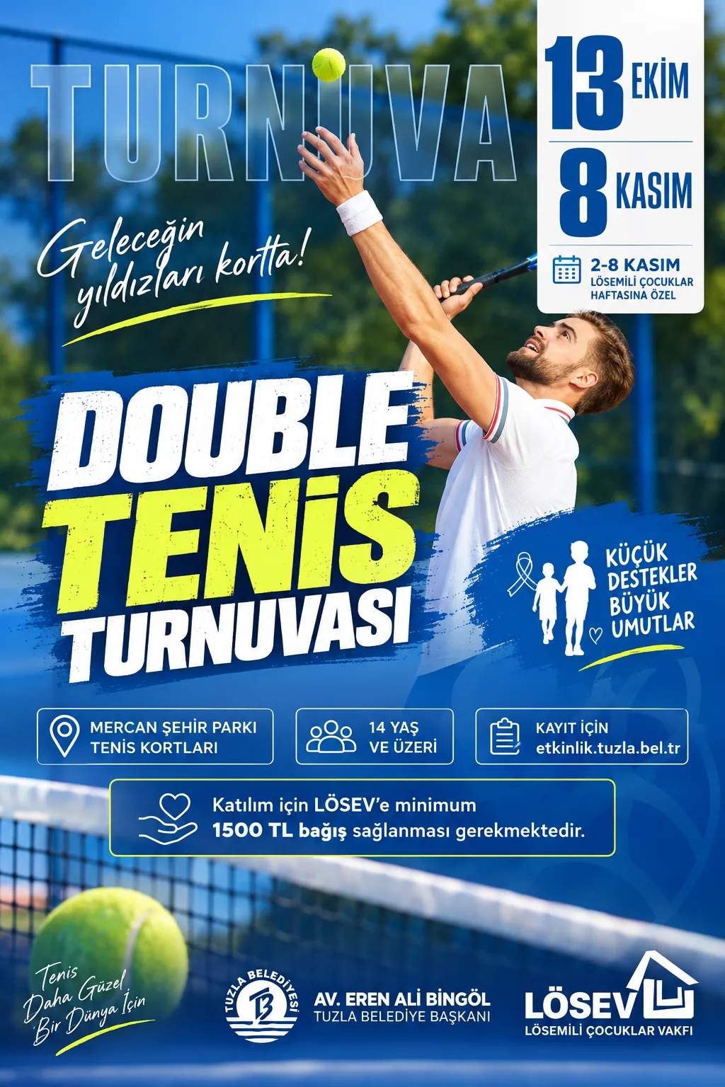 Tuzla'da Tenis Bu Kez Lösemili Çocuklar İçin Oynanacak!